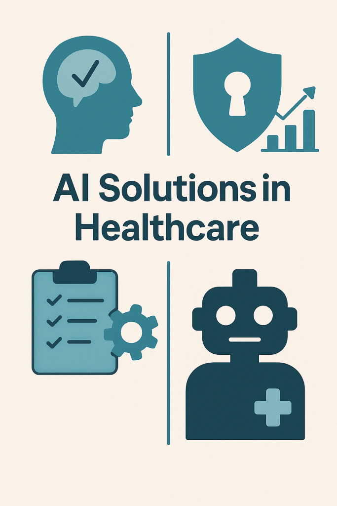 AI Solutions in Healthcare