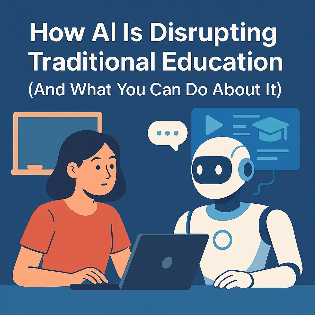 Ai disrupting tradational eduaction