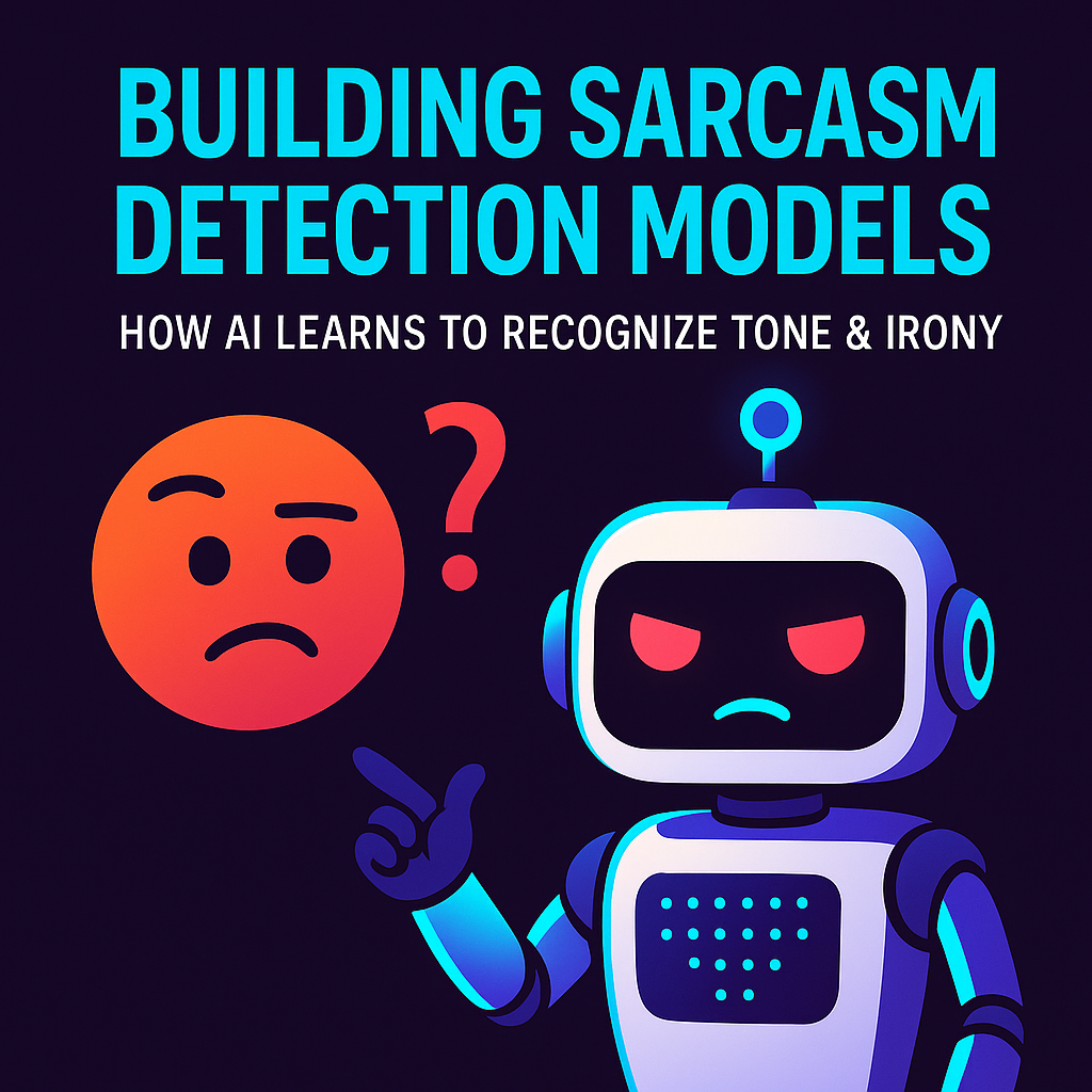 Building Sarcasm Detection Models